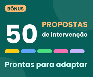 Banco de 50 Propostas de Intervenção, prontas para adaptar